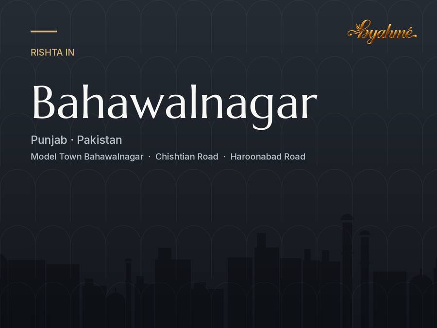 Rishta service in Bahawalnagar