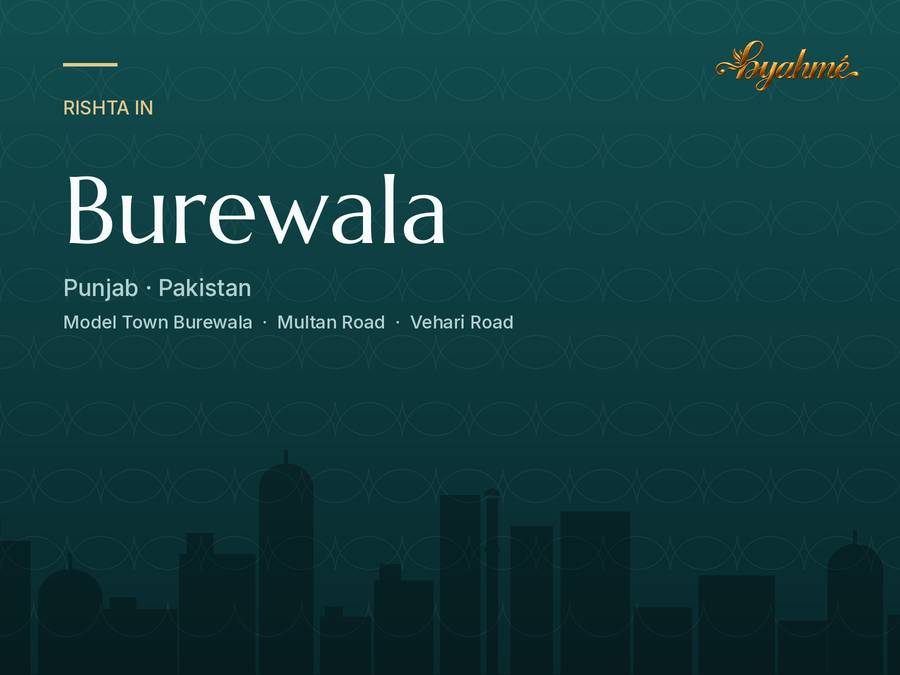 Rishta service in Burewala