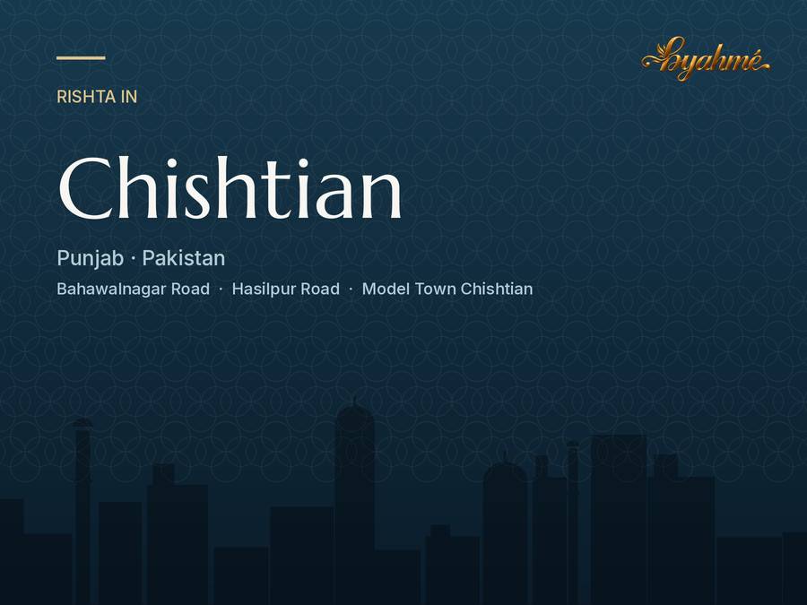 Rishta service in Chishtian