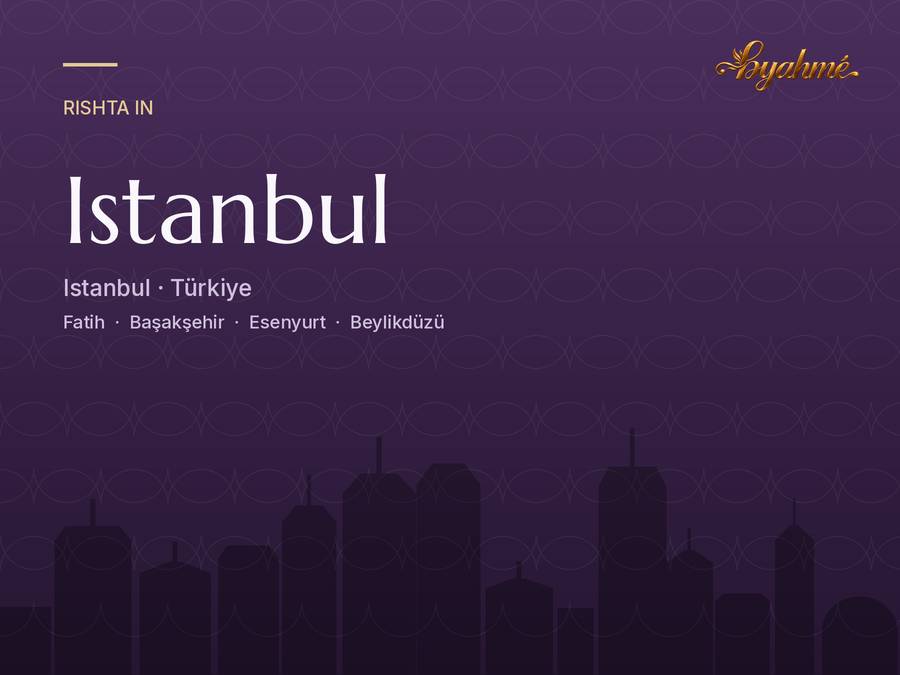 Rishta service in Istanbul
