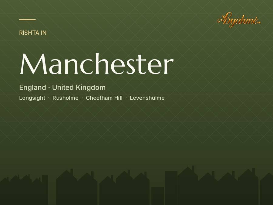 Rishta service in Manchester