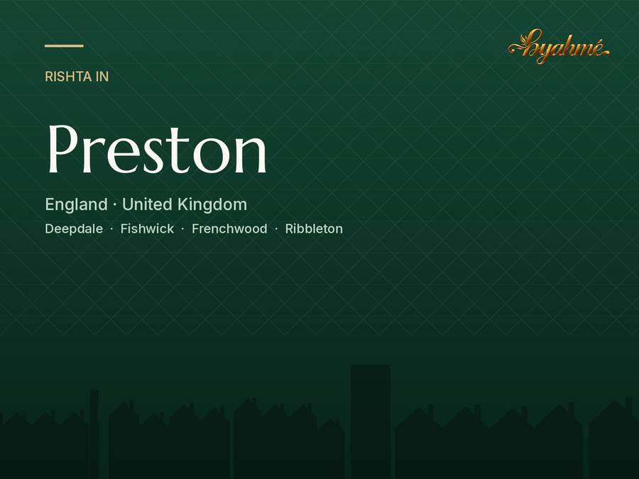 Rishta service in Preston