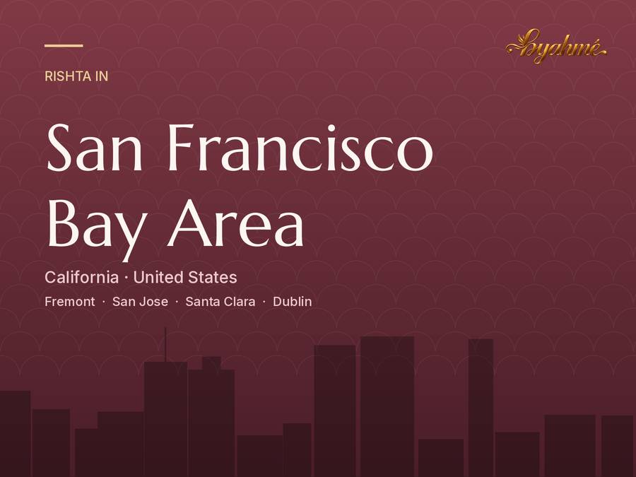 Rishta service in San Francisco Bay Area