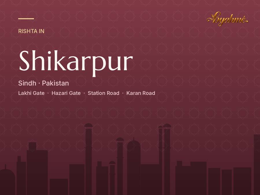 Rishta service in Shikarpur